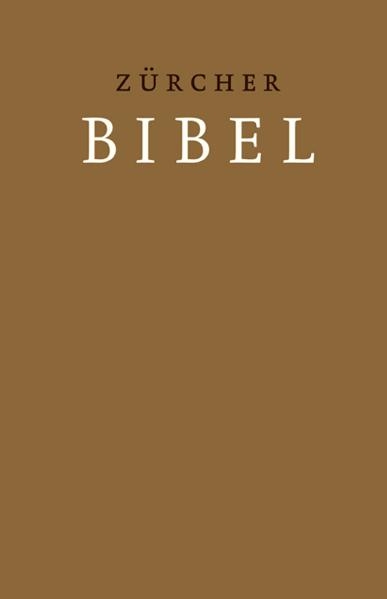 Zürcher Bibel – Hardcover braun
