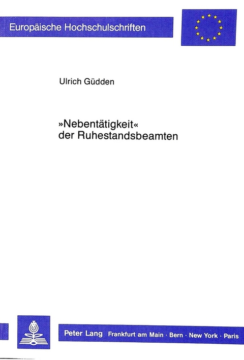«Nebentätigkeit» der Ruhestandsbeamten - Ulrich Güdden