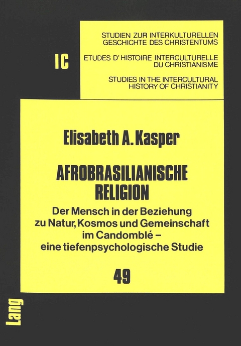 Afrobrasilianische Religion - Elisabeth A. Kasper