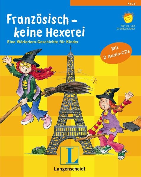 Langenscheidt Französisch - keine Hexerei - Buch mit 2 Audio-CDs - Claudia Guderian