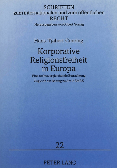 Korporative Religionsfreiheit in Europa - Hans-Tjabert Conring