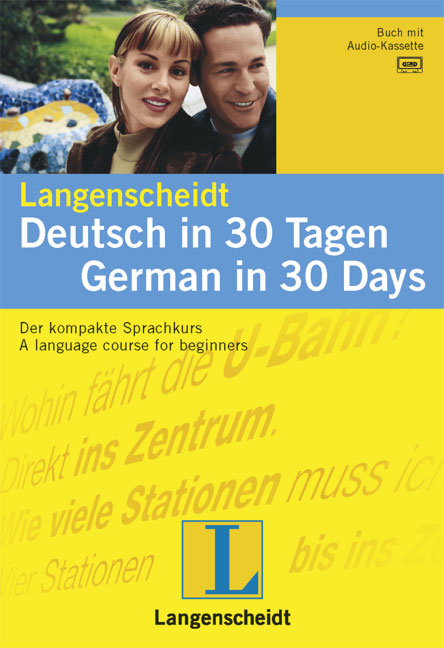 Deutsch in 30 Tagen /German in 30 Days - Angelika B Beck