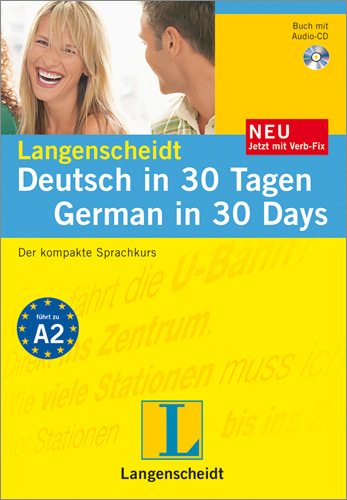 Langenscheidt Deutsch in 30 Tagen/German in 30 Days - Set aus Buch, Audio-CD und Verb-Fix - Angelika G. Beck