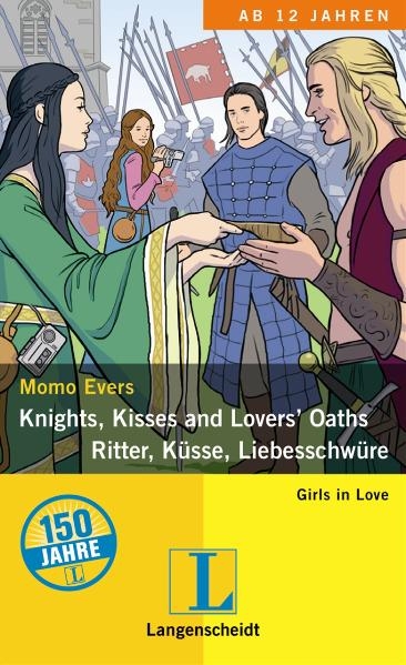 Knights, Kisses and Lovers' Oaths - Ritter, Küsse, Liebesschwüre - Momo Evers