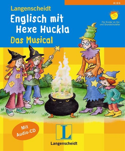 Langenscheidt Englisch mit Hexe Huckla - Das Musical - Buch mit Audio-CD - Felix Janosa, Holger Buhr