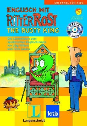 Langenscheidt Englisch mit Ritter Rost - The Rusty King - CD-ROM mit Audio-CD - Jörg Hilbert, Felix Janosa