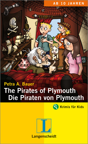 The Pirates of Plymouth - Die Piraten von Plymouth - Petra A. Bauer