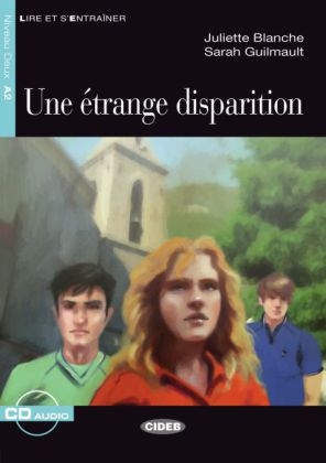 Une étrange disparition - Buch mit Audio-CD