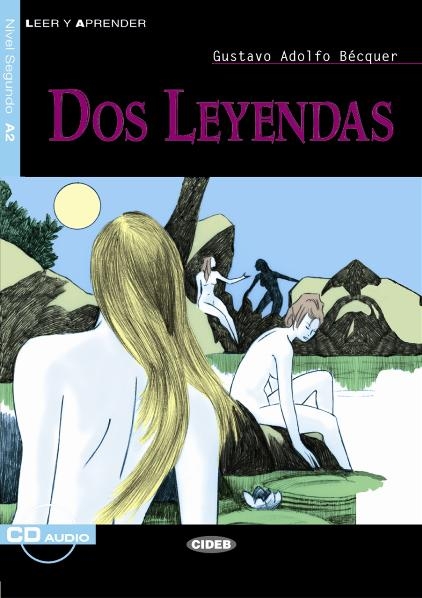 Dos Leyendas - Buch mit Audio-CD - Gustavo A. Bécquer