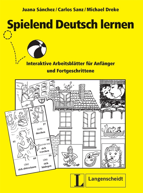 Spielend Deutsch lernen - Juana Sánchez Benito, Carlos Sanz Oberberger, Michael Dreke