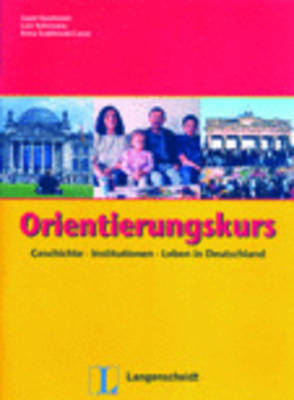 Orientierungskurs - Susan Kaufmann, Lutz Rohrmann, Petra Szablewski-Cavus