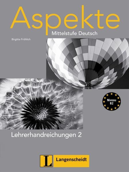 Aspekte 2 (B2) - Lehrerhandreichungen