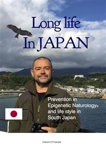 Long life in Japan - English Edition - Pierfrancesco Maria Rovere