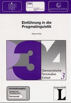 Einführung in die Pragmalinguistik - Werner Holly