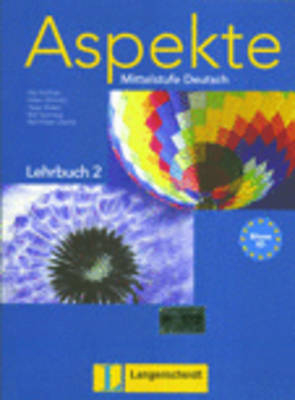 Aspekte 2 (B2) - Lehrbuch mit DVD - Ute Koithan, Helen Schmitz, Tanja Mayr-Sieber, Ralf Sonntag