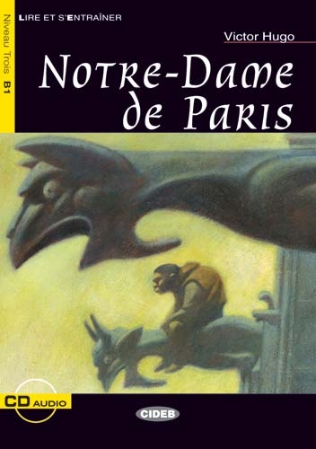 Notre-Dame de Paris - Victor Hugo