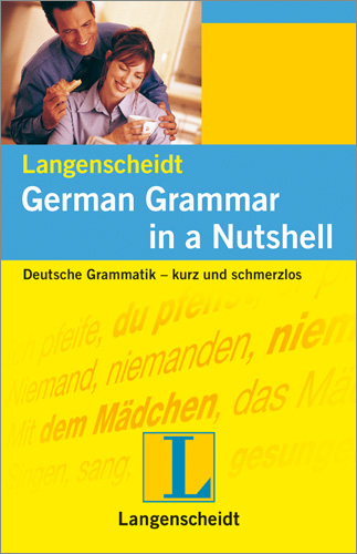 German Grammar in a Nutshell - englisch-sprachige Ausgabe