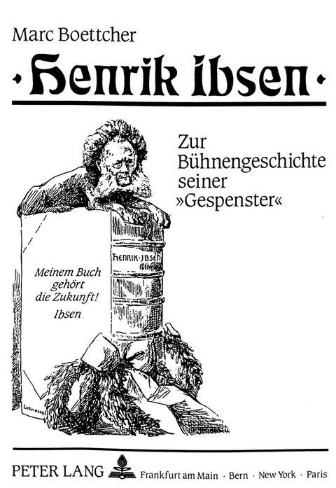 Henrik Ibsen - Marc Boettcher