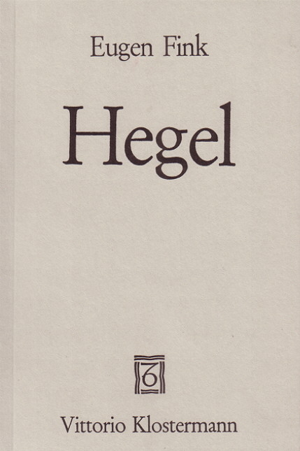 Hegel - Eugen Fink