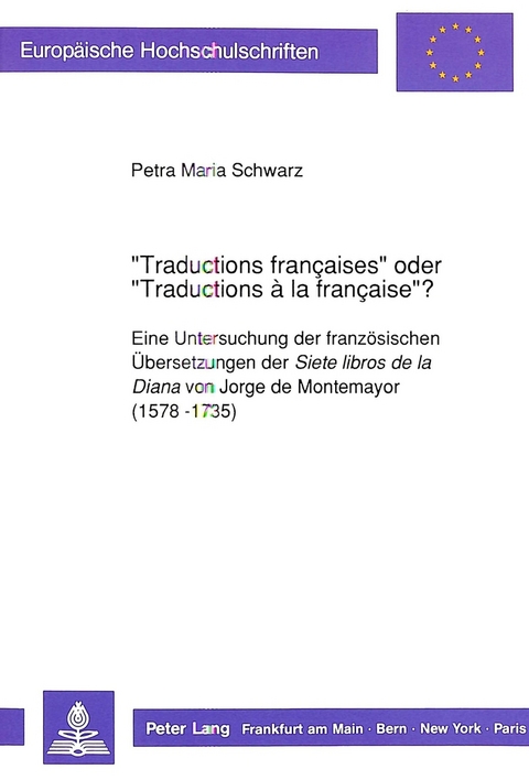 «Traductions françaises» oder «Traductions à la française»? - Petra Maria Schwarz