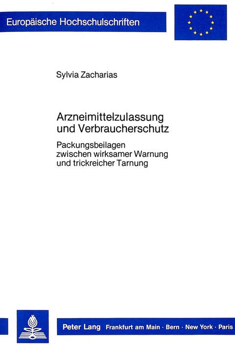Arzneimittelzulassung und Verbraucherschutz - Sylvia Zacharias