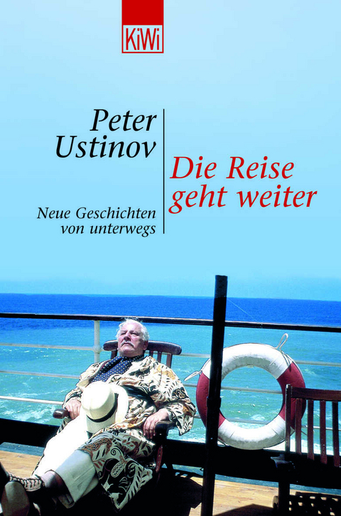 Die Reise geht weiter - Peter Ustinov