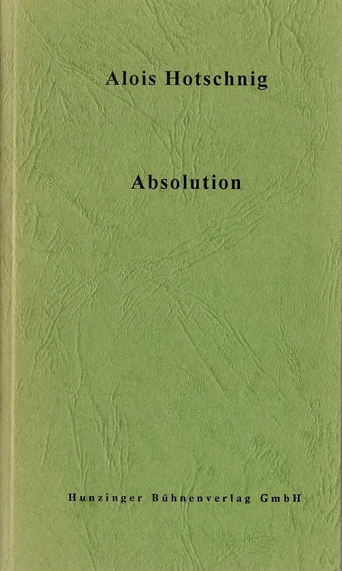 Absolution - Alois Hotschnig