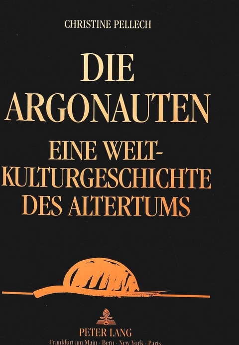 Die Argonauten - Christine Pellech