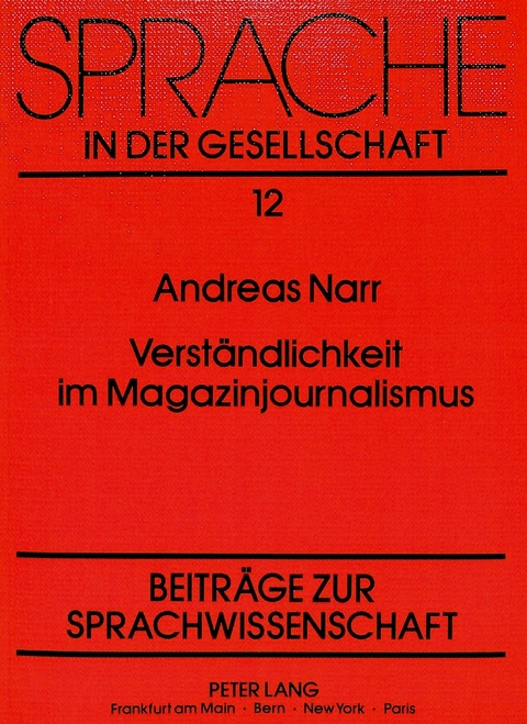 Verständlichkeit im Magazinjournalismus - Andreas Narr