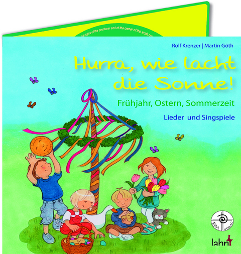 Hurra, wie lacht die Sonne! Frühjahr, Ostern, Sommerzeit