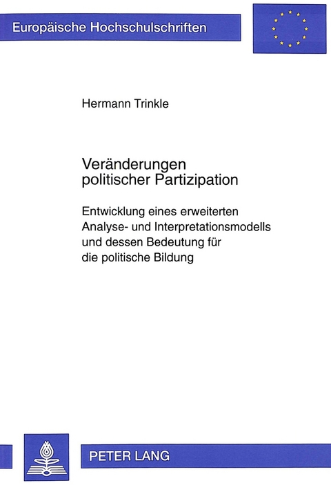 Veränderungen politischer Partizipation - Hermann Trinkle