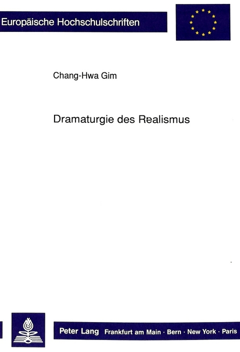 Dramaturgie des Realismus - Chang-Hwa Gim