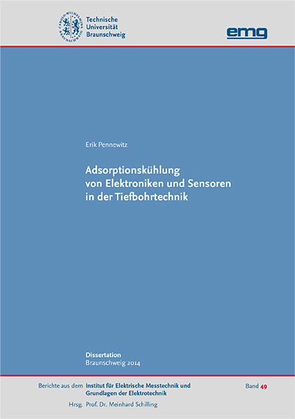 Adsorptionskühlung von Elektroniken und Sensoren in der Tiefbohrtechnik - Erik Pennewitz