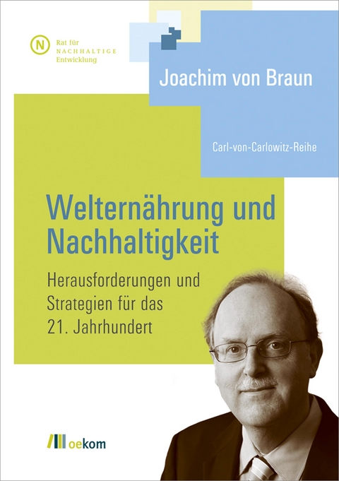 Welternährung und Nachhaltigkeit - Joachim Von Braun