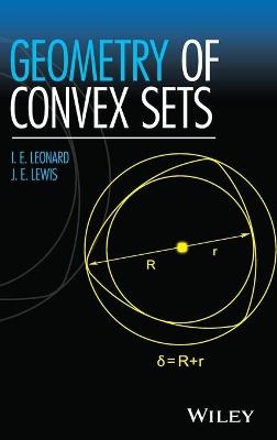 Geometry of Convex Sets - I. E. Leonard, J. E. Lewis