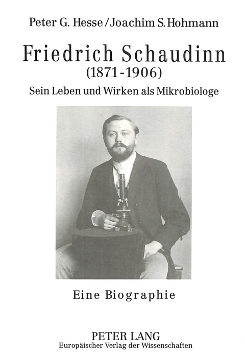 Friedrich Schaudinn (1871-1906) - 