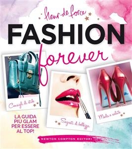 Fashion forever - Fleur de Force