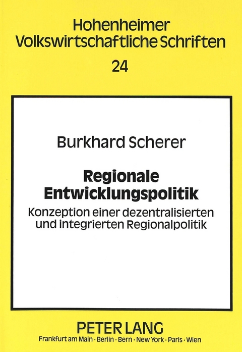Regionale Entwicklungspolitik - Burkhard Scherer