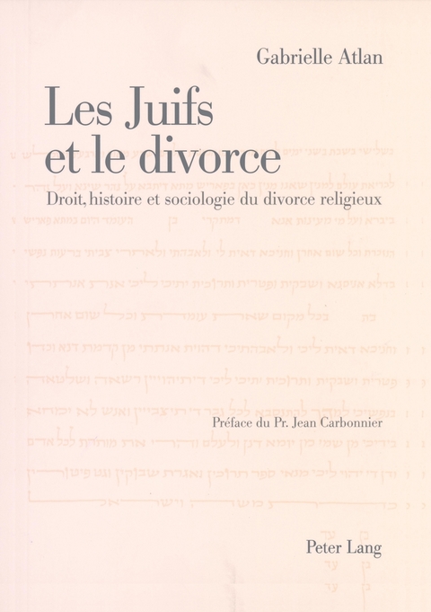 Les Juifs et le divorce - Gabrielle Atlan