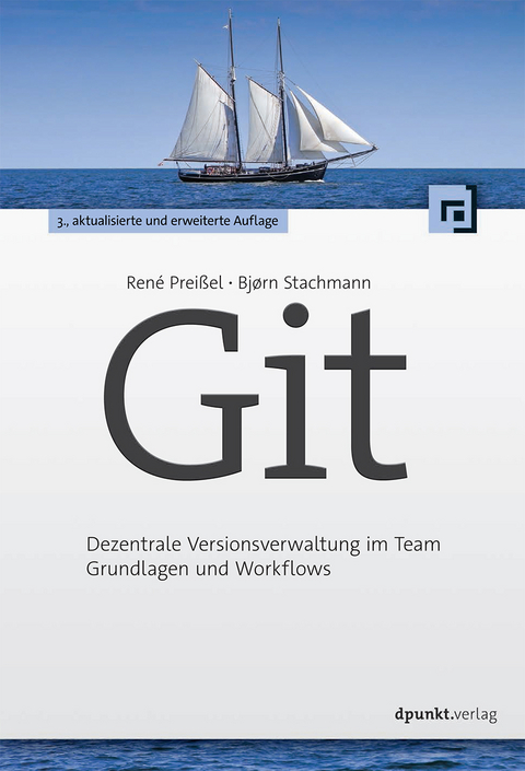 Git - René Preißel, Bjørn Stachmann