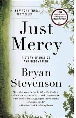 Just Mercy - Bryan Stevenson