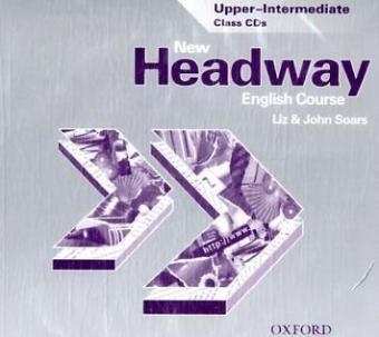 New Headway English Course. First Edition / Upper-Intermediate - Class CDs - John Soars, Liz Soars