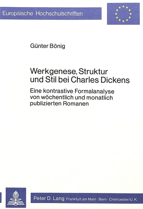 Werkgenese, Struktur und Stil bei Charles Dickens - Guenter Boenig