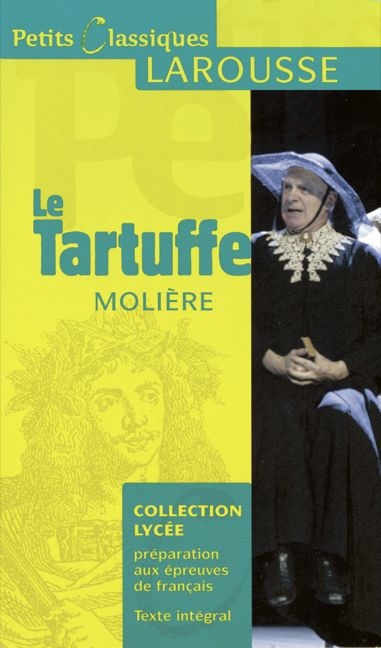 Petits Classiques Larousse / Le Tartuffe -  Molière