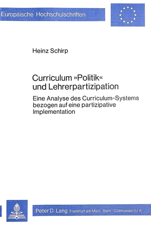 Curriculum «Politik» und Lehrerpartizipation - Heinz Schirp