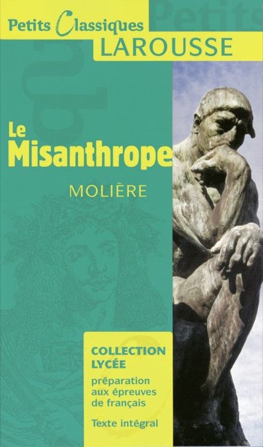 Petits Classiques Larousse - Nouvelle Série / Le Misanthrope -  Molière