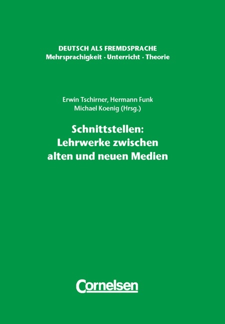 Deutsch als Fremdsprache - Mehrsprachigkeit - Unterricht - Theorie / Schnittstellen: Lehrwerke zwischen alten und neuen Medien - 