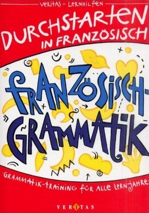 Durchstarten in Französisch, Grammatik-Training - 