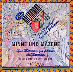 Minne und Mäzene, 1 Audio-CD - Franz Mittendorfer, Martina Mittendorfer
