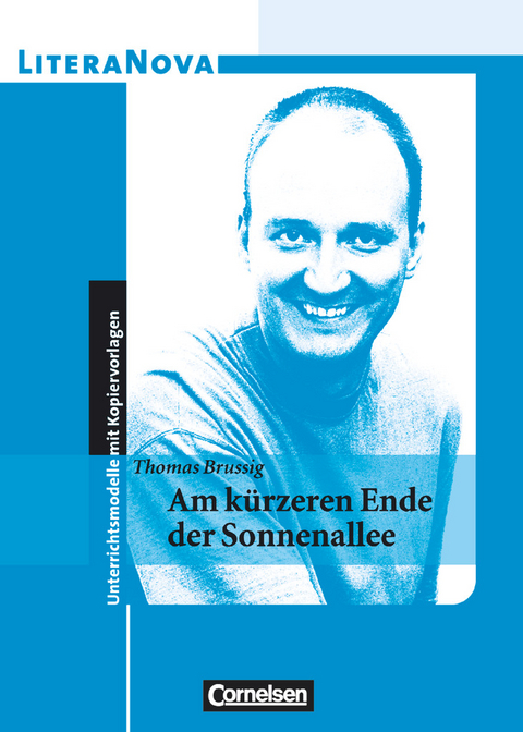 LiteraNova - Unterrichtsmodelle mit Kopiervorlagen - Thomas Brussig, Helmut Flad